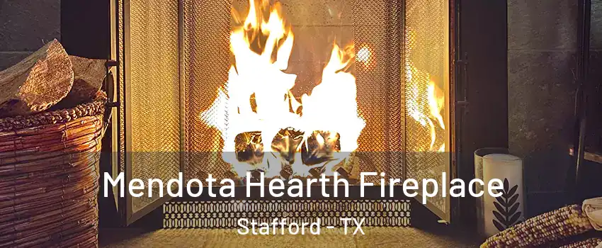  Mendota Hearth Fireplace Stafford - TX